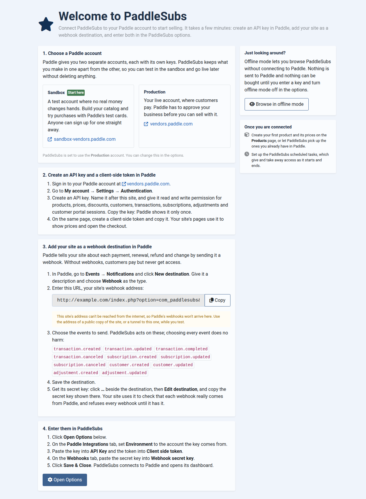 The Welcome to PaddleSubs page: four numbered steps to choose a Paddle account, create an API key and a client-side token, add the site's webhook URL in Paddle, and enter them in the options, with an Open Options button; on the right, a Browse in offline mode button and the next steps once connected.